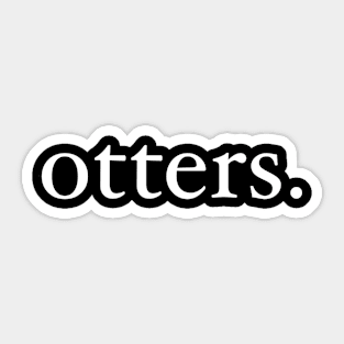 Otters Sticker